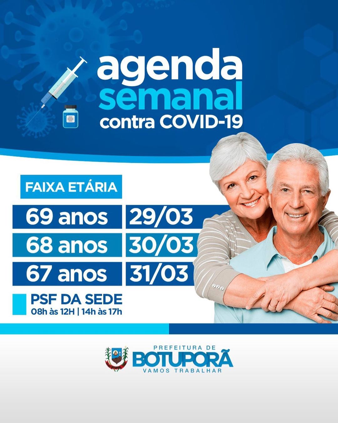 Agenda Semanal contra COVID-19 para vacinar os idosos de 67 a 69 anos