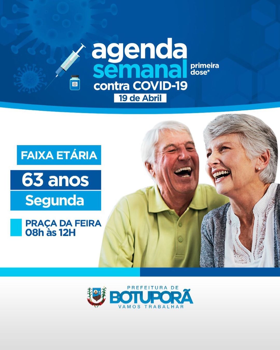 Agenda Semanal contra COVID-19 é a vez dos idosos com 63 anos. 💉🦠