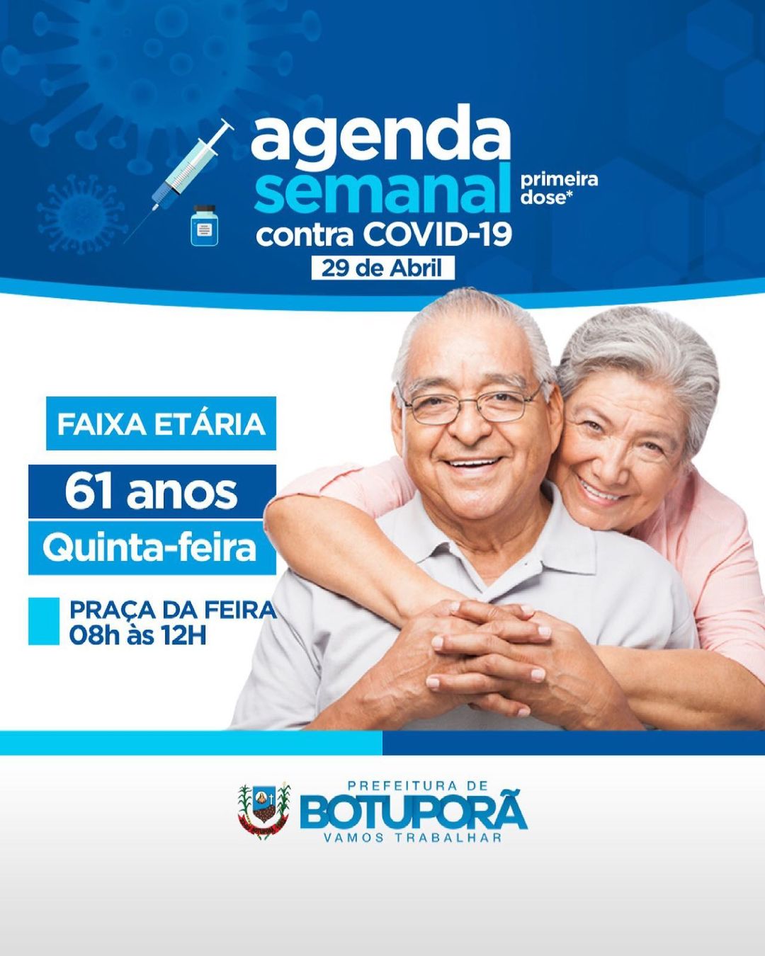 Agenda Semanal contra COVID-19 é a vez dos idosos com 61 anos. 💉🦠