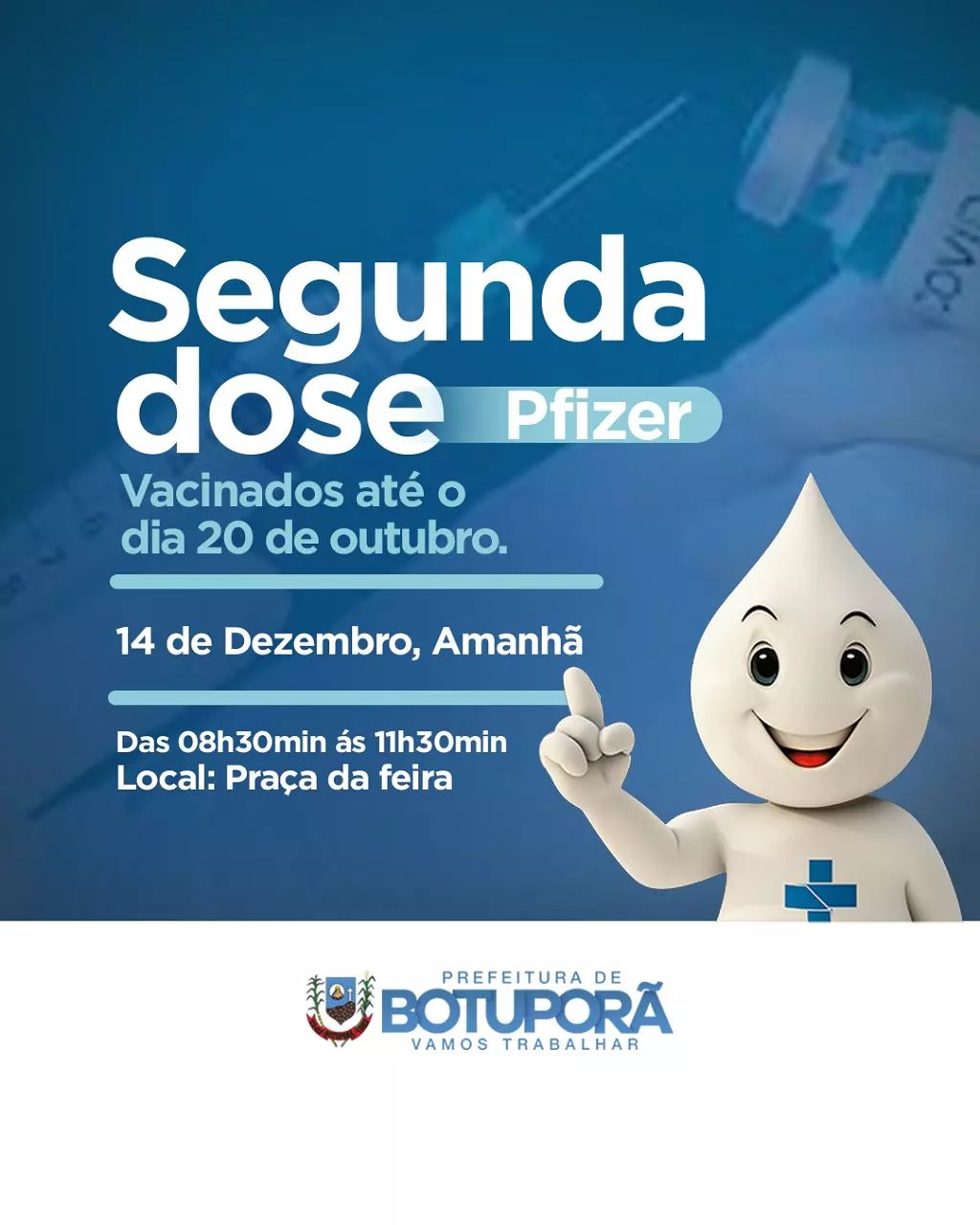 SEGUNDA DOSE DA VACINA PFIZER. (14/12)