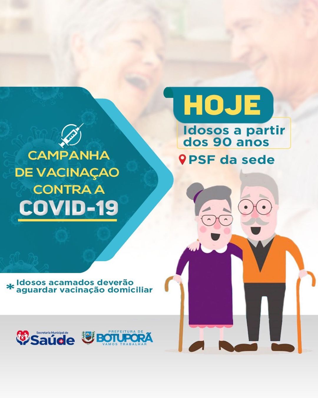 Campanha de Vacinação para Idosos a partir dos 90 anos.